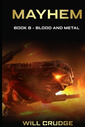 Mayhem: Book 6: Blood and Metal Hardcover  August 18, 2024